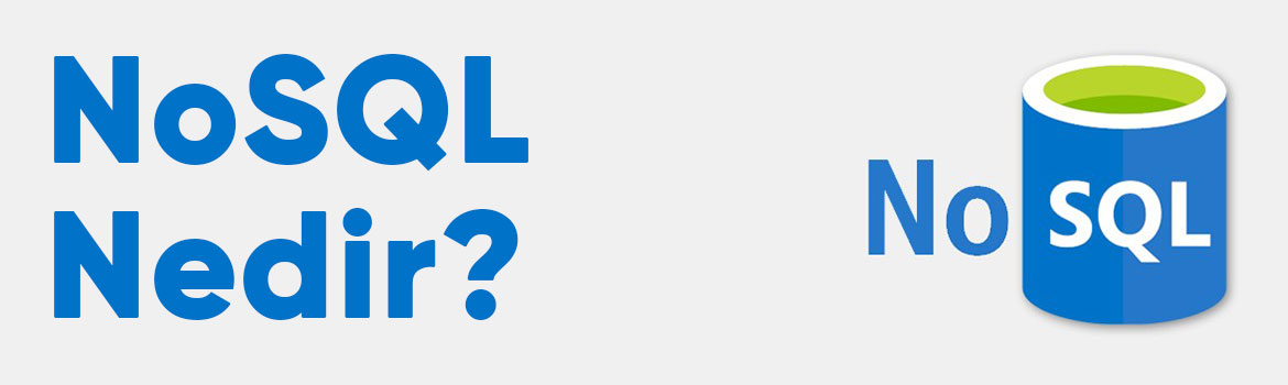NoSQL Nedir?